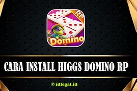 Download Apk Higgs Domino Untuk Ios